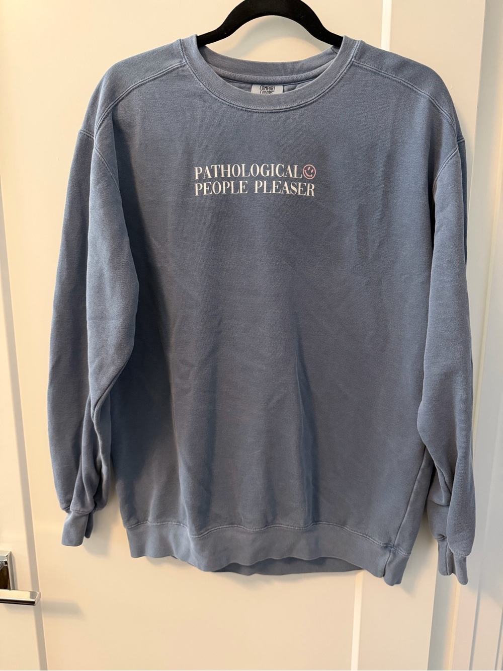 Blue Crewneck Sweatshirt - Pathological People Pleaser